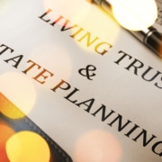 Living Trusts and Lewiston Real Estate